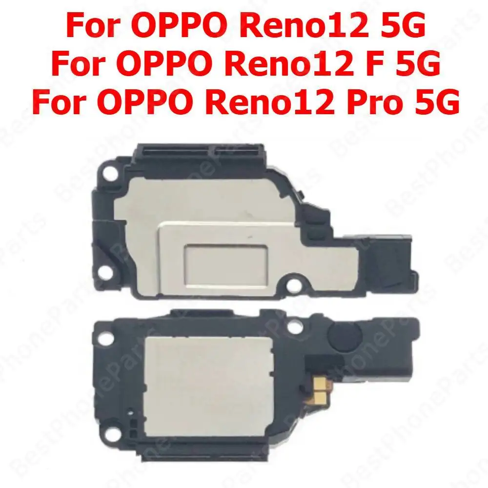 Loudspeaker For OPPO Reno12 F 12F 4G Reno 12 Pro 12Pro 5G Bu
