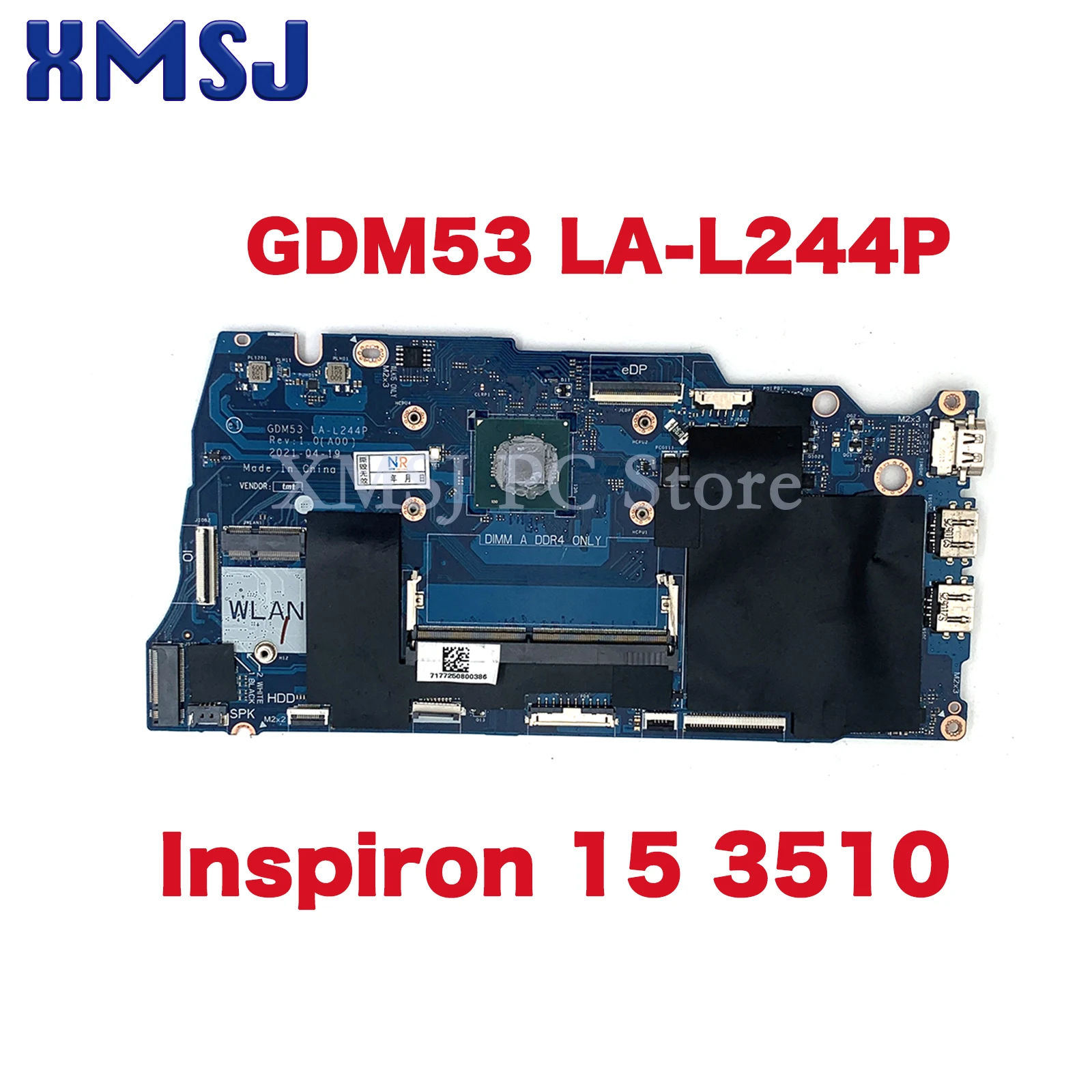 

For Dell Inspiron 15 3510 Laptop Motherboard GDM53 LA-L244P CPU:N4020 SRET0 CN-0NCXC4 0NCXC4 NCXC4 100% Test OK