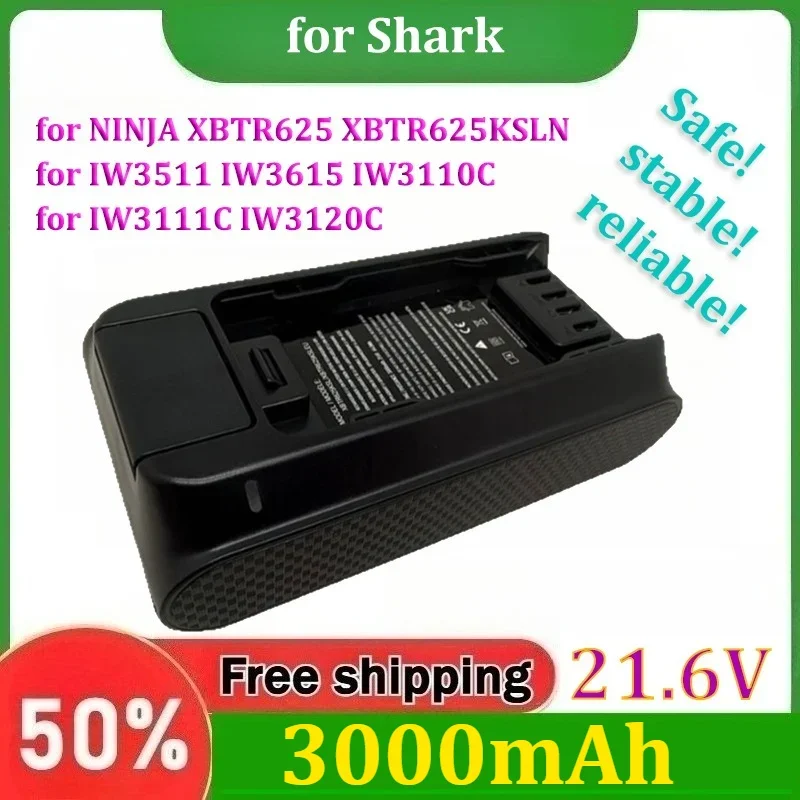 for Shark NINJA XBTR625 XBTR625KSLN IW3511 IW3615 IW3110C IW3111C IW3120C Vacuum Cleaner Battery 21.6V 3000-6000mAh