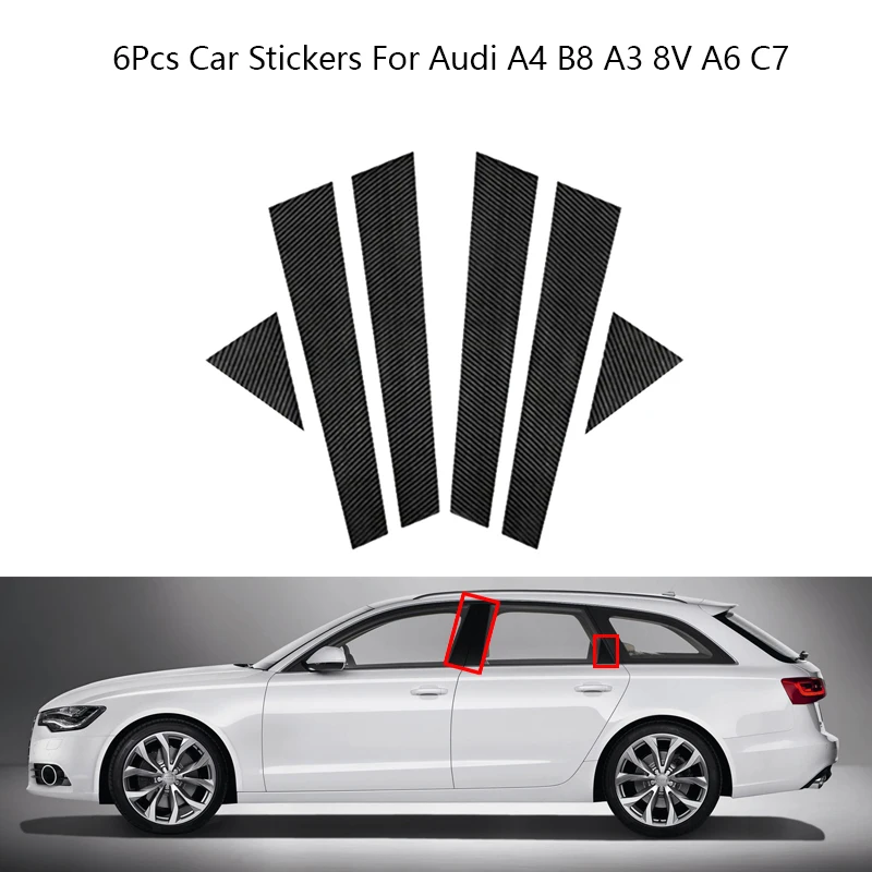 

6Pcs Carbon Fiber Black Window Center B-pillars Door Pillar Trim Stickers For Audi A4 B8 A3 8V A6 C7 Car Accessories