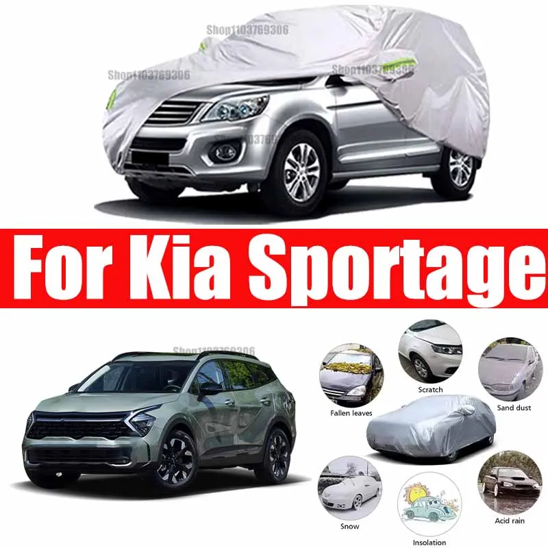 

For Kia Sportage Outdoor Protection Full Car Covers Snow Cover Sunshade Waterproof Dustproof Exterior Car accessories