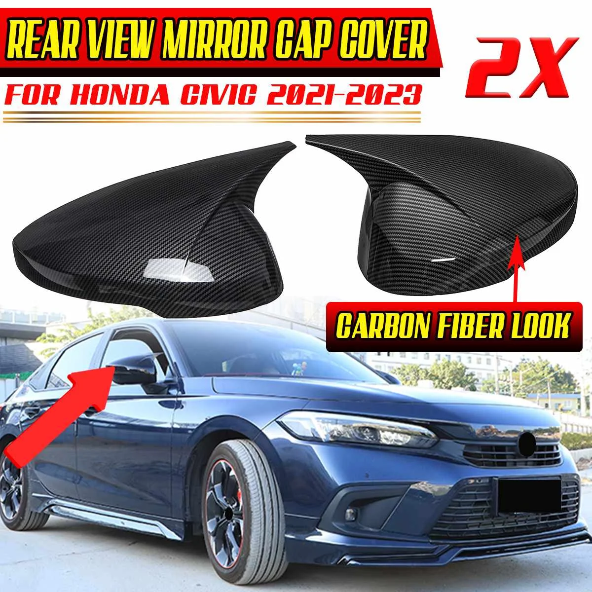 

High Quality Rear View Mirror Cover Cap For Honda For Civic 11th Gen 2021-2023 Car Side Rearview Mirror Cover Mirror Shell Case