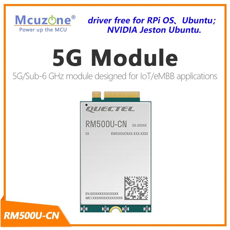 

Quectel 5G Sub-6 GHz IoT/eMBB module RM500U RM500U-CN upports NSA and SA mode 5G/4G/3G M.2 module