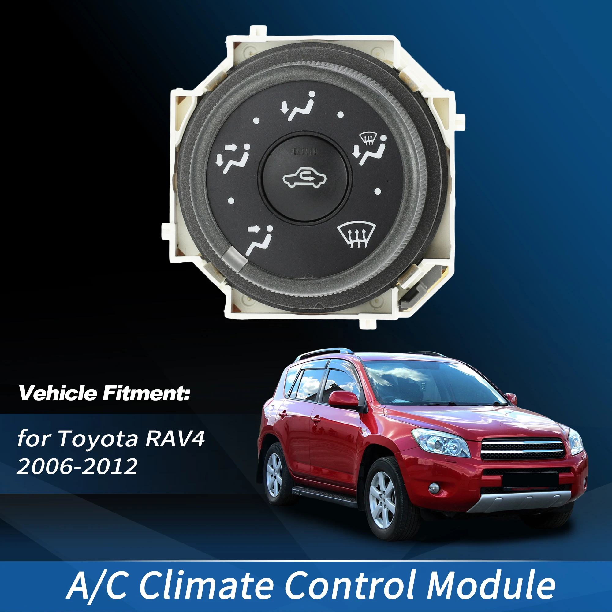 

55901-0R010 Модуль климат-контроля обогревателя кондиционера для Toyota RAV4 2006-2012 Замена панели переключателя управления HVAC No 559010R010