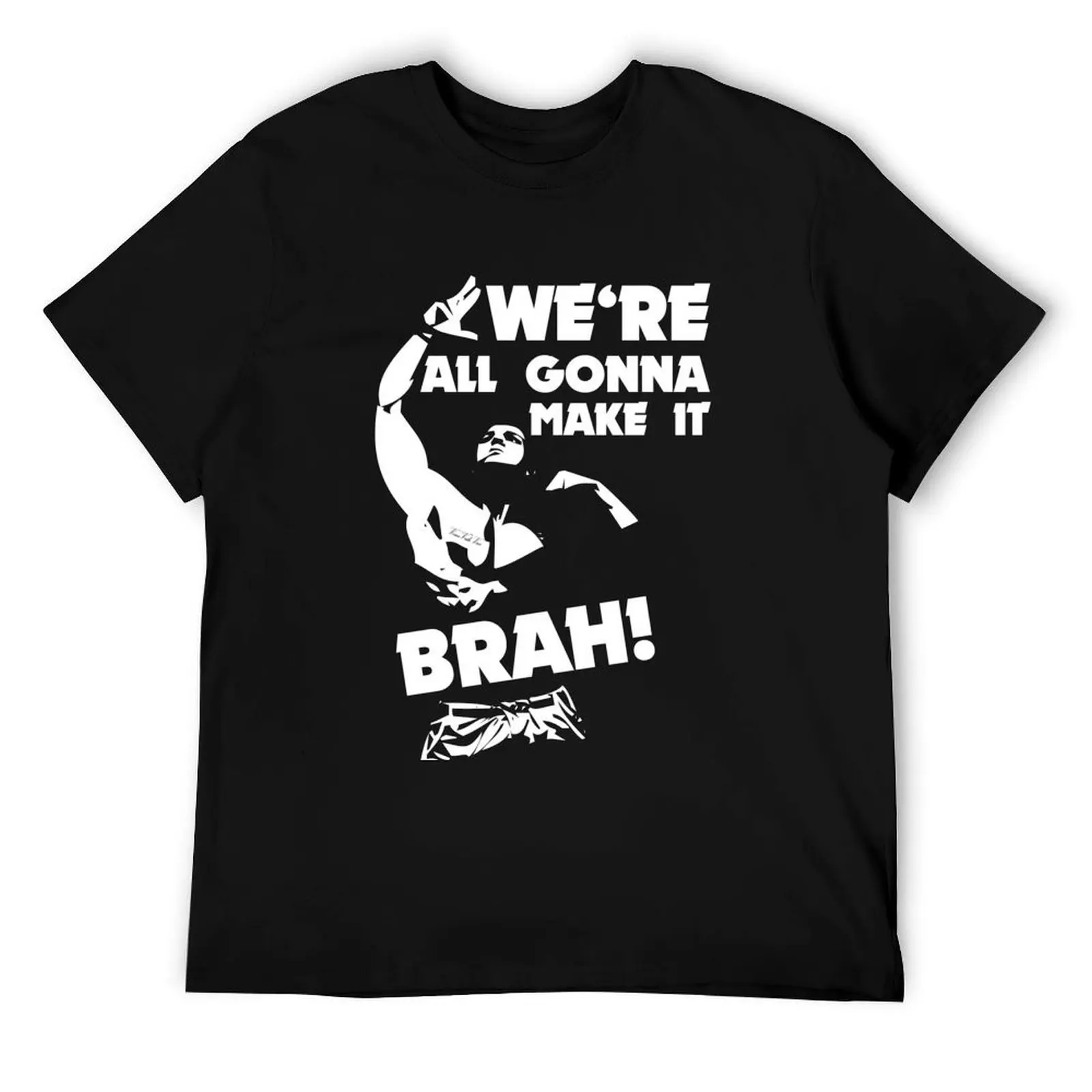 

Zyzz we_re al gona me it brah! T-Shirt cotton t shirts man 100% man t shirts cotton T-Shirt