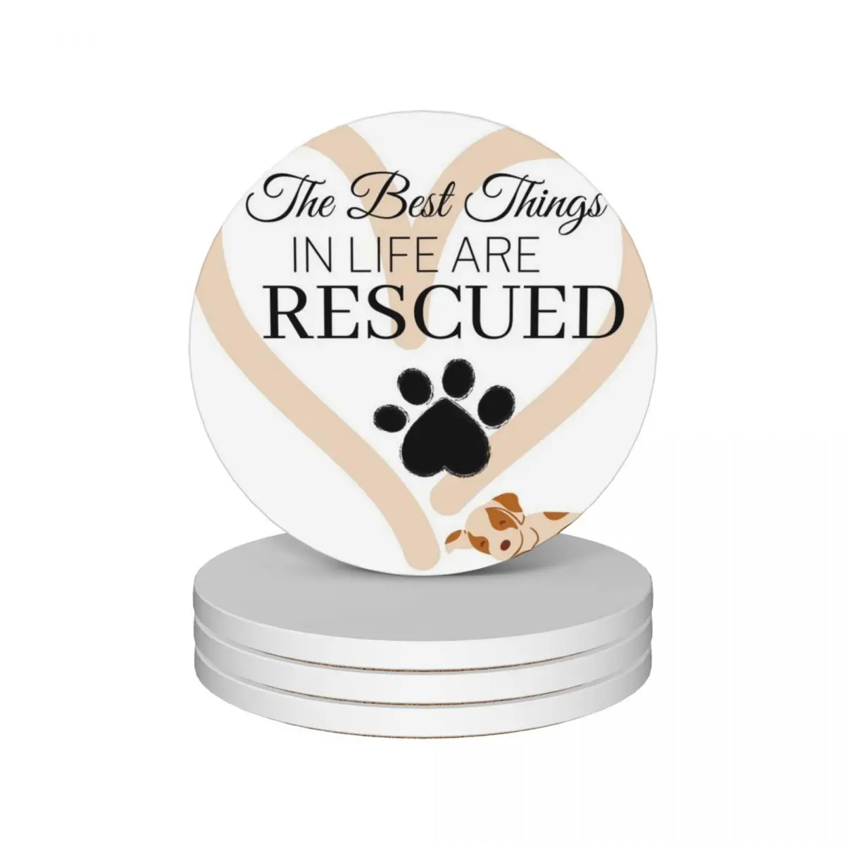 

The Best Things in Life Are Rescued Ceramic Coasters (Set of 4) funny animal Coasters