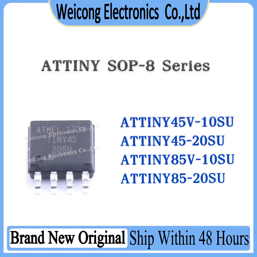 ATTINY45V-10SU ATTINY45-20SU ATTINY85V-10SU ATTINY85-20SU ATTINY45V ATTINY45 ATTINY85V ATTINY85 ATTINY IC MCU Chip SOP-8