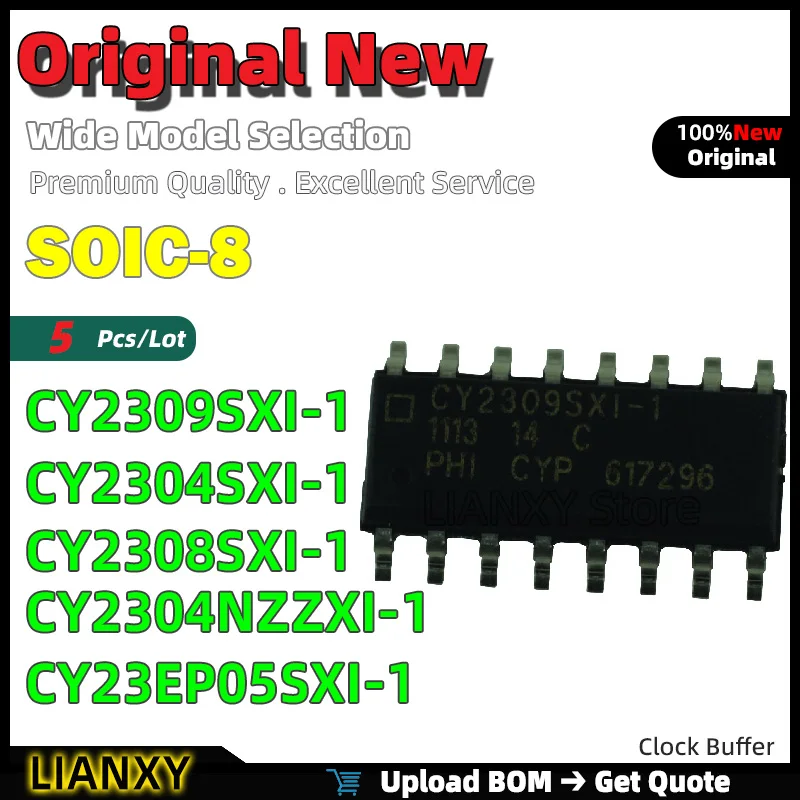 

5pcs SOIC-8 CY2309SXI-1 CY2304SXI-1 CY2308SXI-1 CY2304NZZXI-1 CY23EP05SXI-1 Clock Buffer New Original