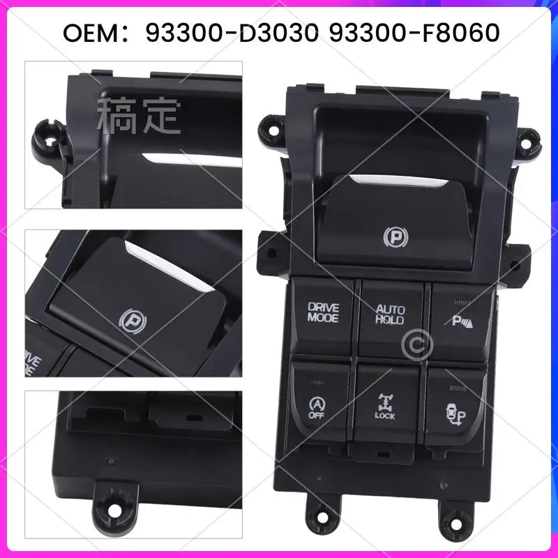 

NEW-Car Electronic Handbrake Switch Console Floor Switch 93300D3030 93300F8060 For Hyundai Tucson TL 2015-2018