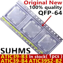 (1piece) 100% New ATIC39S2 B2 ATIC39S2-B2 A2C00008350 ATIC39-B3 ATIC39-B4 A2C08350 HQFP-64