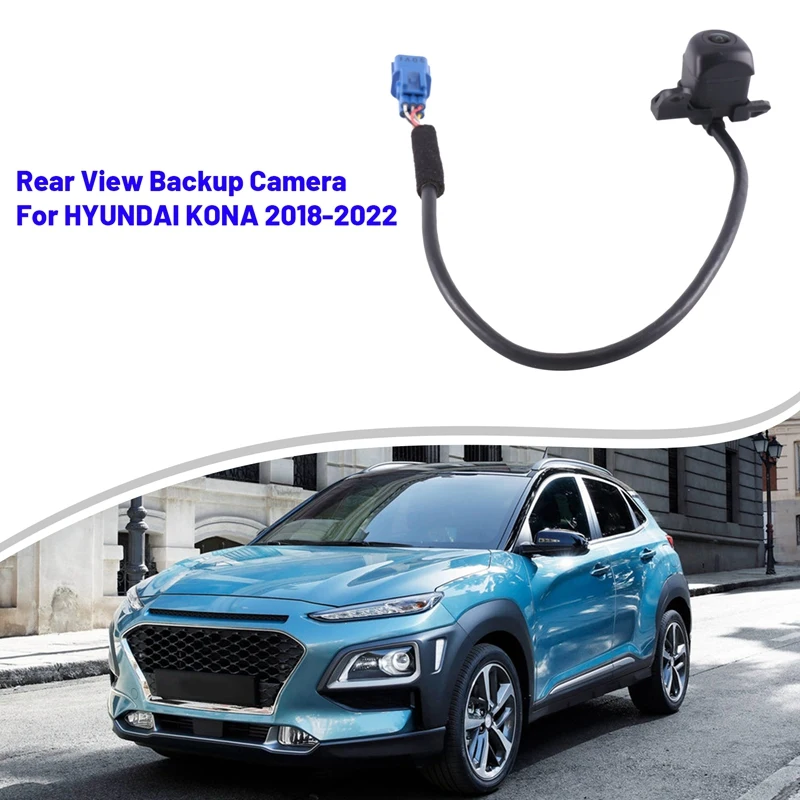 95760K4100 Car Parking Assist Rear View Backup Camera for HYUNDAI KONA 2018-2022 95760-K4100