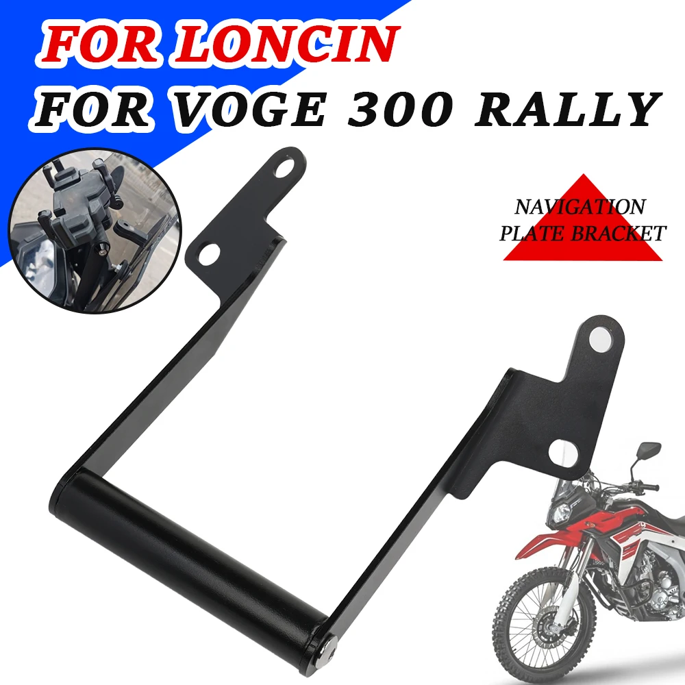 

For LONCIN VOGE 300 RALLY RALLY300 300RALLY 300 GY 2022 2023 Motorcycle SMART Phone GPS Navigation Plate Bracket Holder Adapter