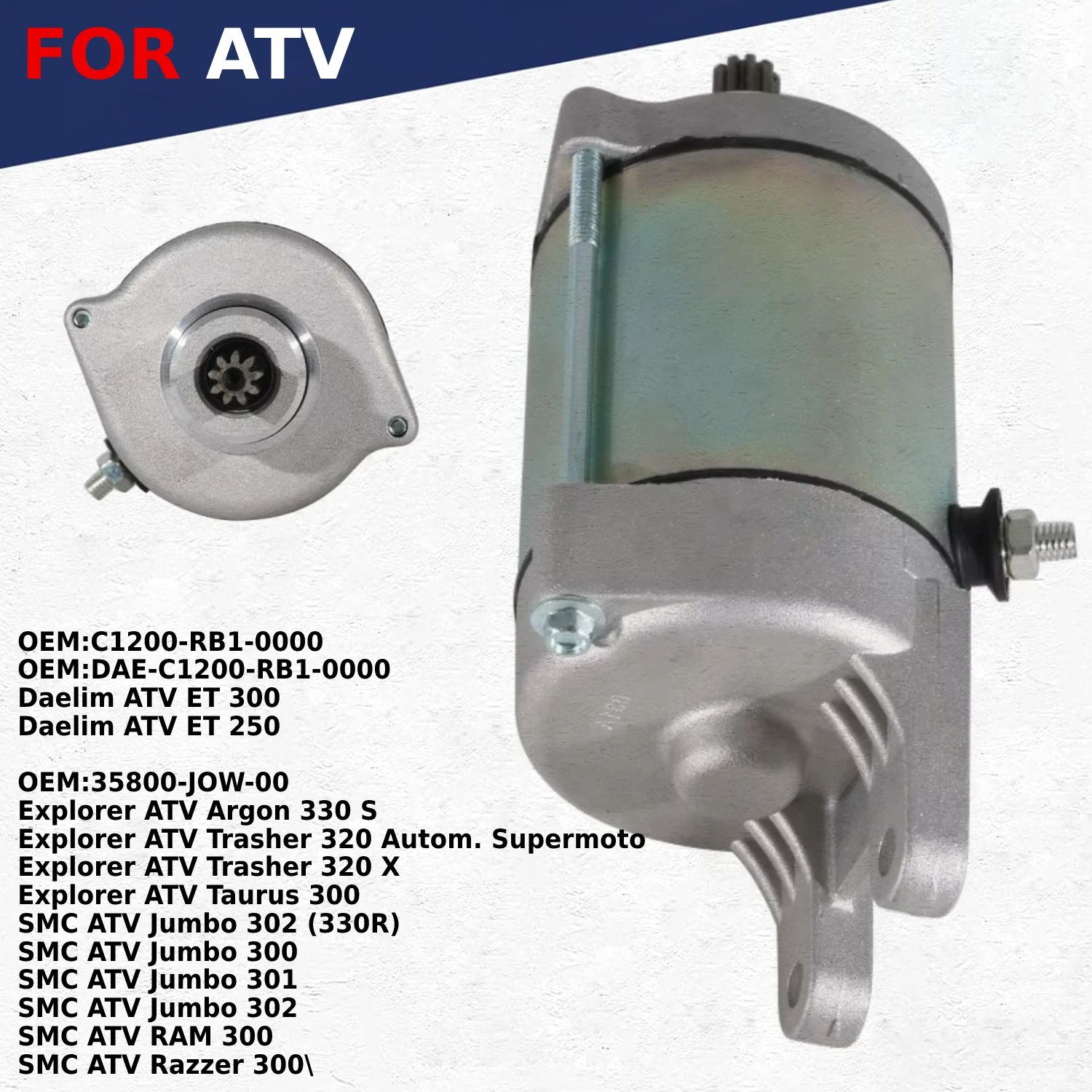Motorcycle Starter Motor OEM:35800-JOW-00 For Explorer ATV Argon 330 / Trasher 320 / Taurus 300,SMC ATV Jumbo Razzer 300 301 302
