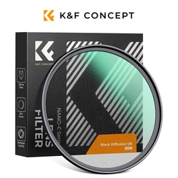 K&F Concept 67mm Black Mist 1/8 Filter (Nano-C ) Black Mist Diffusion Filter 49mm 52mm 55mm 58mm 62mm 67mm 72mm 77mm 82mm