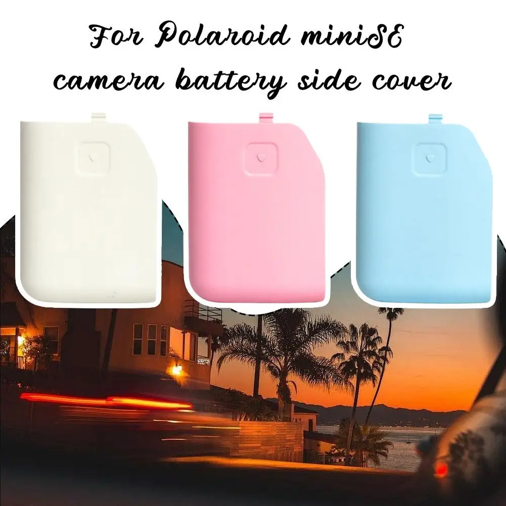 Camera Battery Side Cover for Polaroid MiniSE Anti-scratch Wear-resistant Dustproof Solid Color Camera Replaceable Battery P9S7