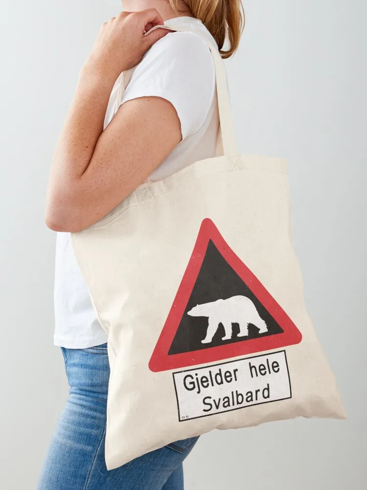 Svalbard Beware of Polar Bears Sign - Gjelder hele Svalbard Tote Bag Shopper handbag Customizable tote bag Canvas Tote Bag