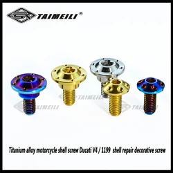 TAIMEILI Titanium alloy motorcycle shell screws suitable for Dukadi V4/1199 motorcycle shell repair decorative screws 1pcs