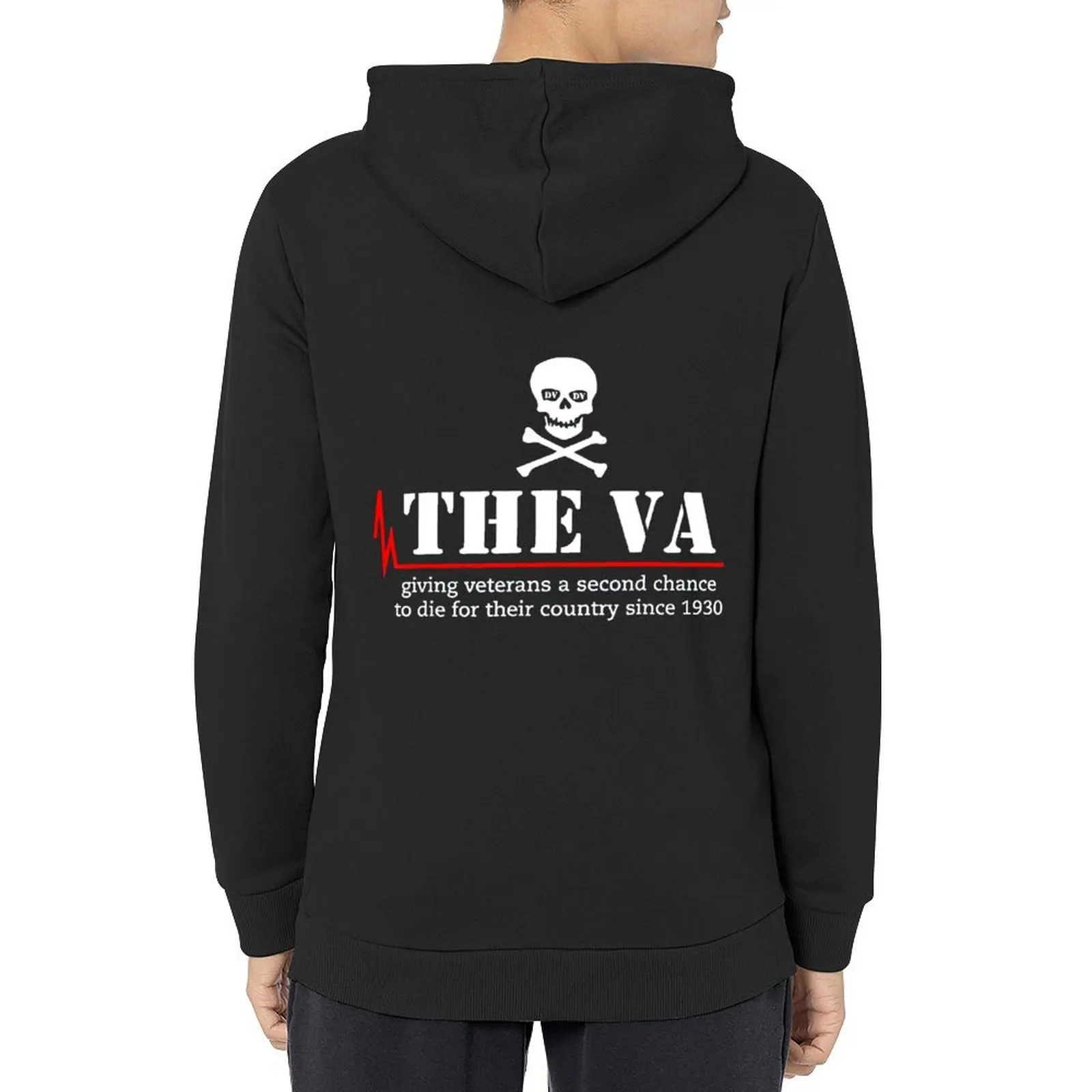 

The Va Giving Veterans A Second Chance To Die Hoodie men's sweat-shirt graphic t shirts men hooded shirt hoodie men