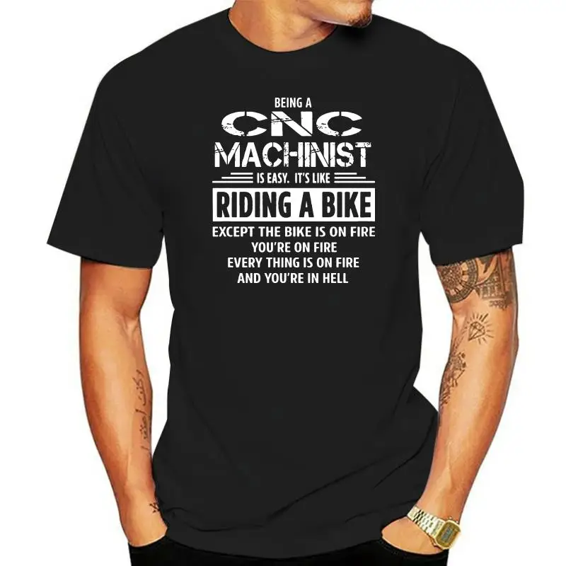 Homens e mulheres Machinista equitação t-shirt, ser uma bicicleta, CNC