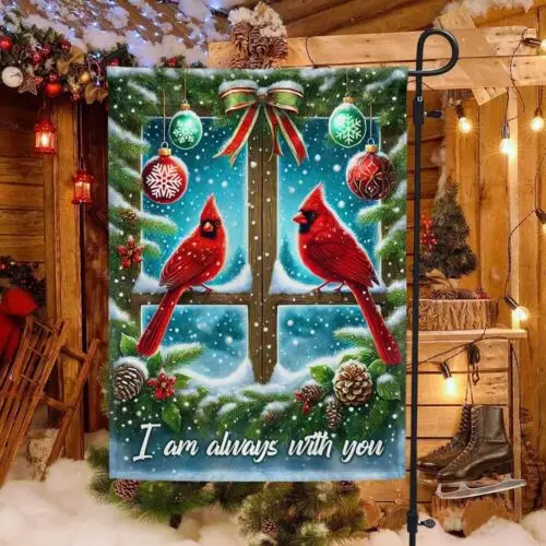 Cardinal Christmas Flag I Am Always With You Flag Garden Flag