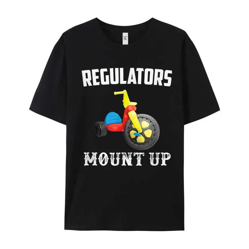 Regulators Mount Up Funny Hip Cotton Fabric Tops Tees for Women Gift Tshirts Normal Loose Round Neck Tee Shirt Short Sleeve