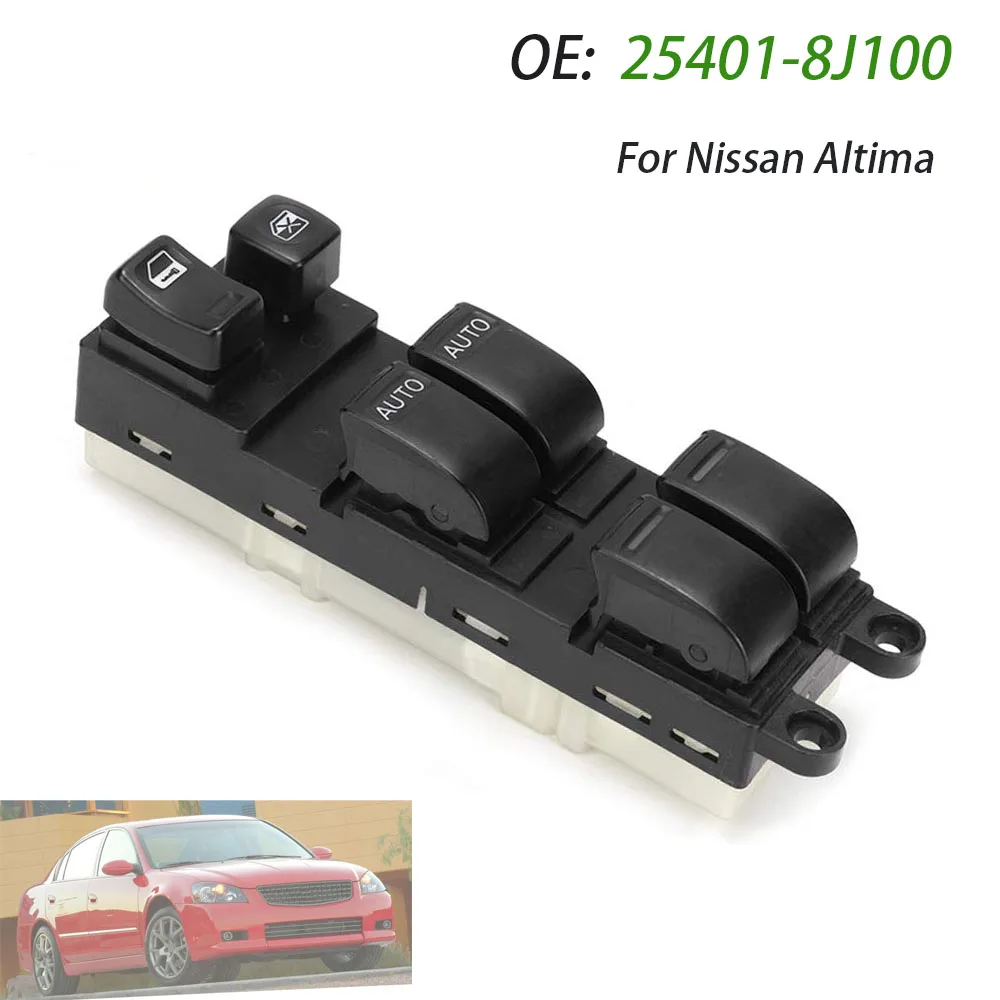 

For Nissan Altima 2.5L 3.5L 2002 2003 2004 2005 2006 Driver Side Electric Power Master Window Switch 25401-8J100 254018J10