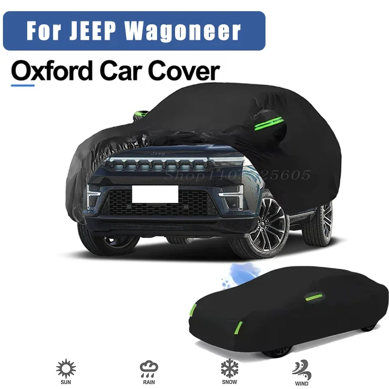For JEEP Wagoneer Oxford Cloth Full Car Cover Outdoor Waterproof Dustproof Anti UV Sun Snow Protection Exterior Accessories