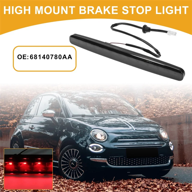 

For Fiat 500 Convertible 2009-2019 High Mount Brake Light Third Brake Light Brake Lamp LED High Mount 77365246 68140780AA Black
