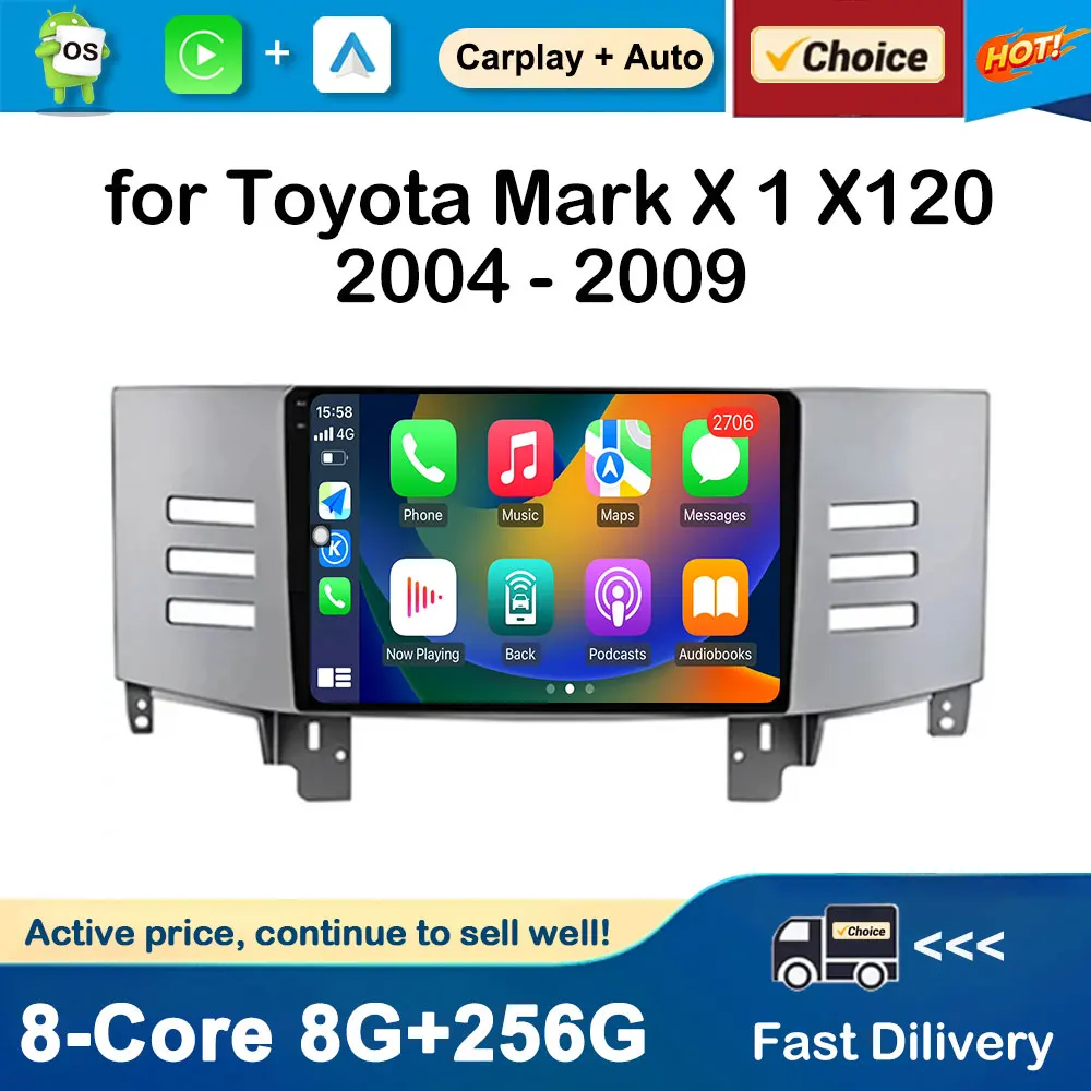 

Car Radio Multimedia Video Player for Toyota Mark X 1 X120 2004 - 2009 Android Auto GPS Navigation BT 4G Bluetooth Touch Screen