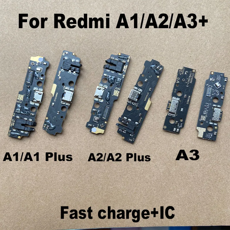 

For Xiaomi Redmi A1 A2 A3 + Plus USB Charging Dock Port Mic Microphone Connector Board Fast Flex Cable Repair Parts With IC