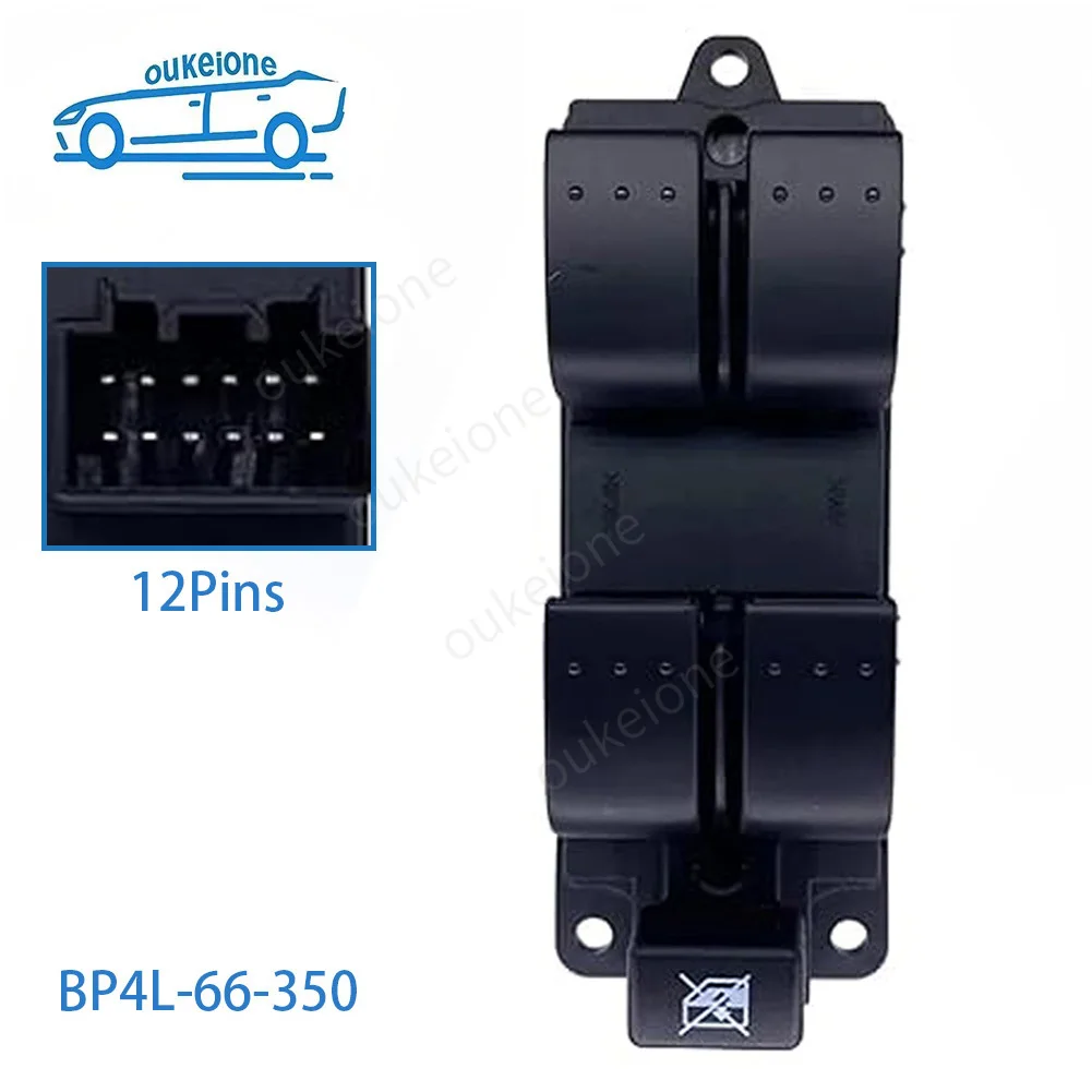 Car Accessories BP4L-66-350 For Mazda 3 Series 2003 2004 2005 2006 2007 2008 2009  Electric Power Master Window Switch Button