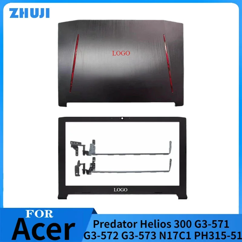 

New For Acer Predator Helios 300 G3-571 G3-572 G3-573 N17C1 PH315-51 LCD Back Cover Top Shell Case / LCD Bezel / Hinges