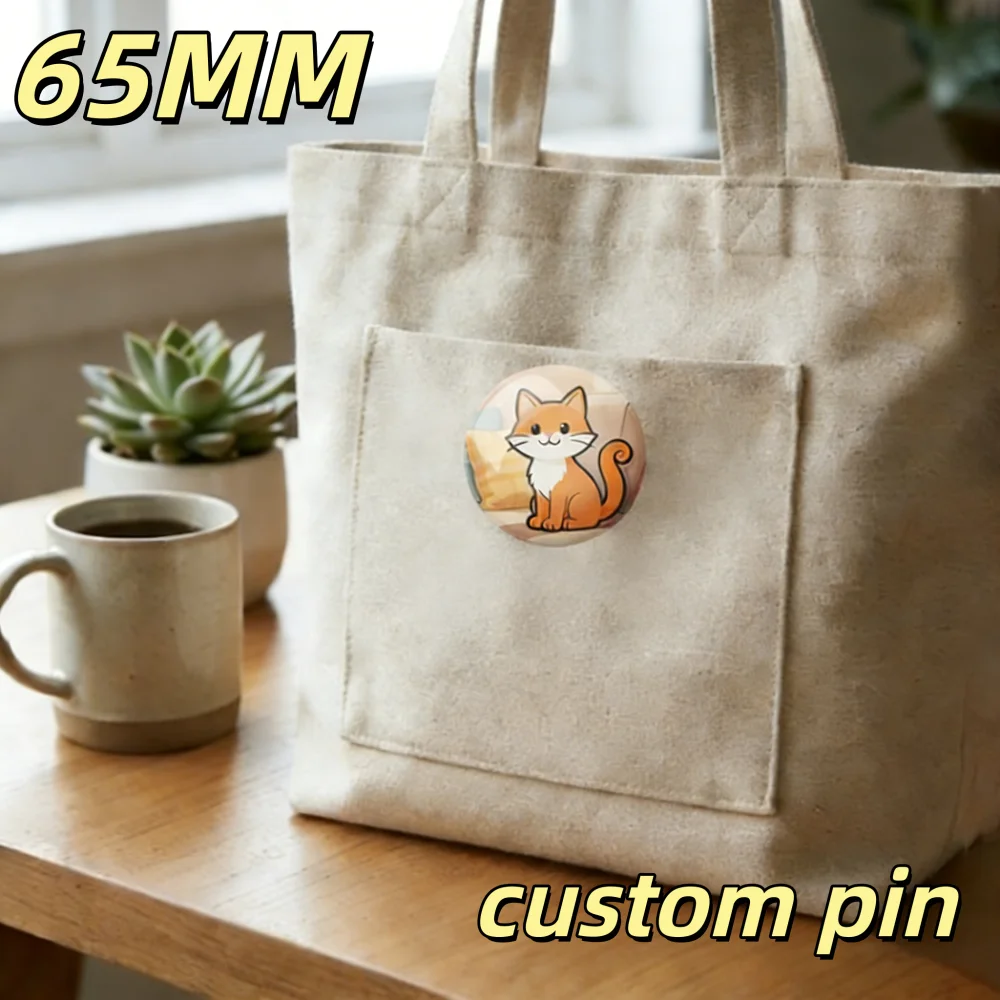 65mm Custom Design Tinplate Badge Personalized Pin For Backpack Tote Bag Decor Customizable Brooch Gift For Family And Friends