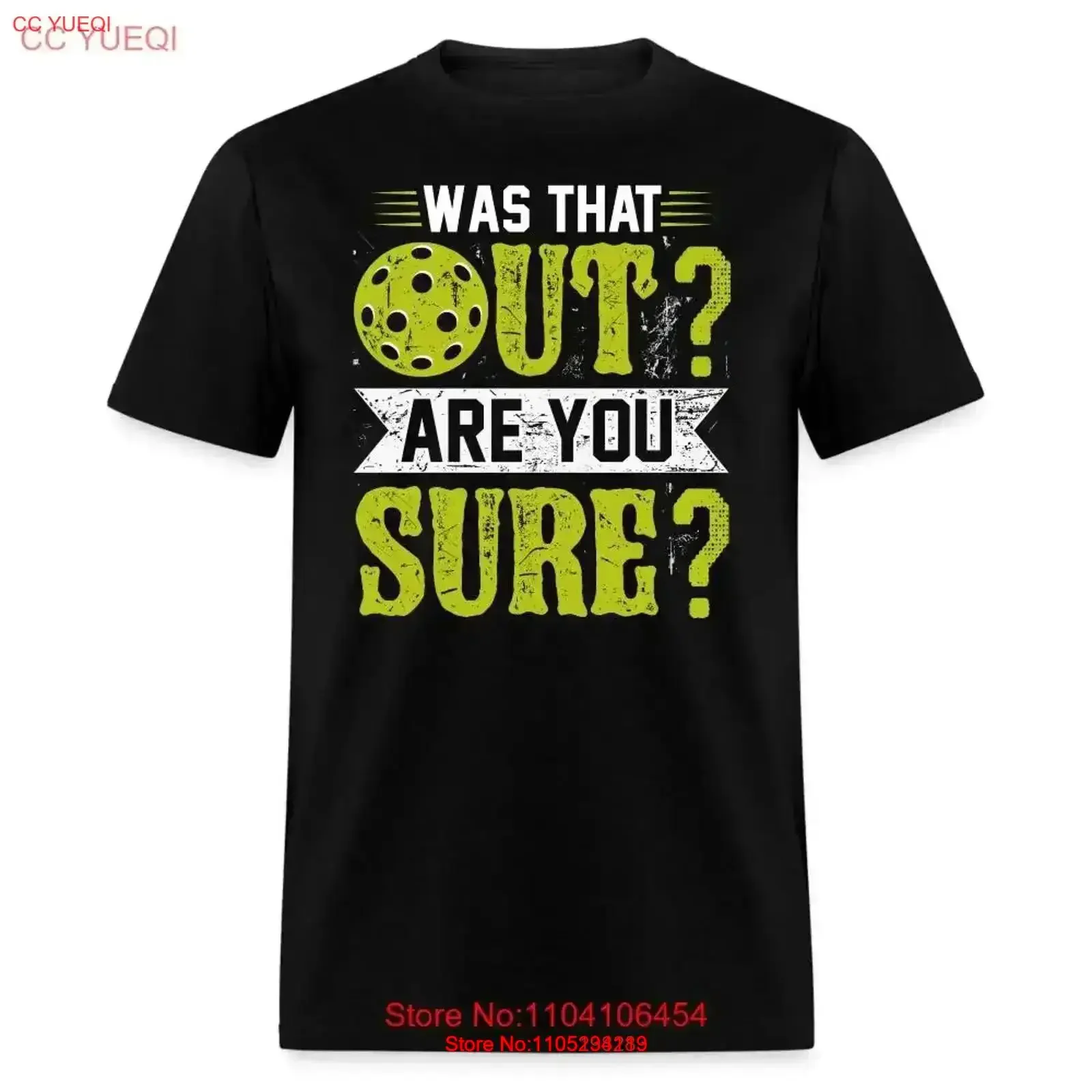Was That Out Are You Sure Pickleball Humor T Shirt vintage Washed Stretched streetwear homme Breathable vintage Washed