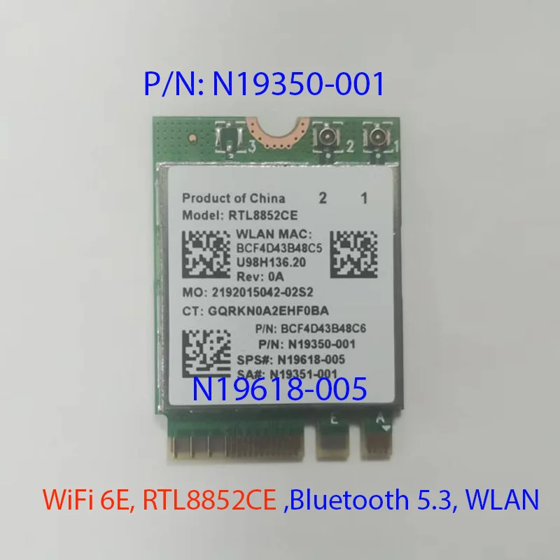 N19618-005 WiFi 6E RTL8852CE M.2 Network Card BT5.3 5400Mbp TriBand 2.4G/5G/6Ghz Wireless Adapter for Laptop Win10/11 N19350-001