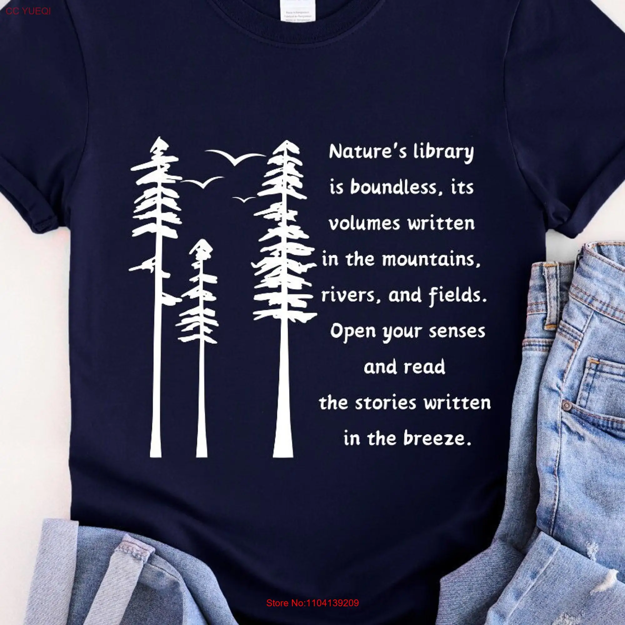 Nature's library is boundless its volumes written in the mountains Softstyle T Shirt Camping gift Outdoor lovers