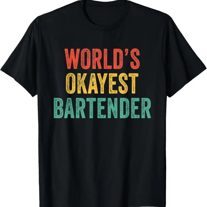 World_s Okayest Bartender Bar Waiter Waitress Vintage Retro T Shirt