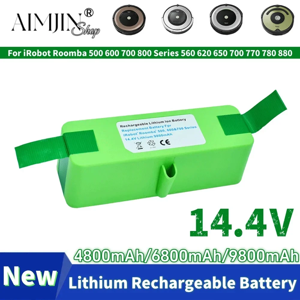 14.4V New 4.8Ah/6.8Ah/9.8Ah/ Lithium Rechargeable Battery For iRobot Roomba 500 600 700 800 Series 560 620 650 700 770 780