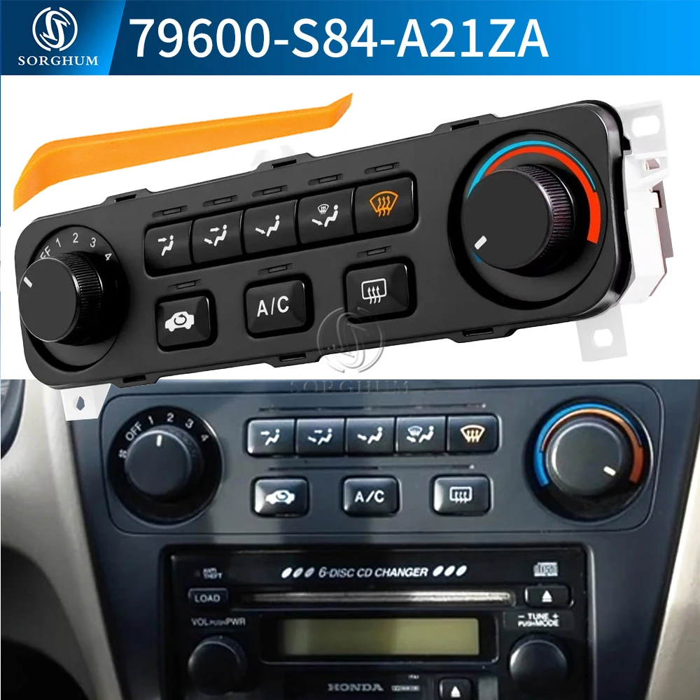 

79600-S84-A21ZA Air Conditioning Control Panel Switch For HONDA ACCORD 2001 2002 Climate Control Module Panel AC Control Switch
