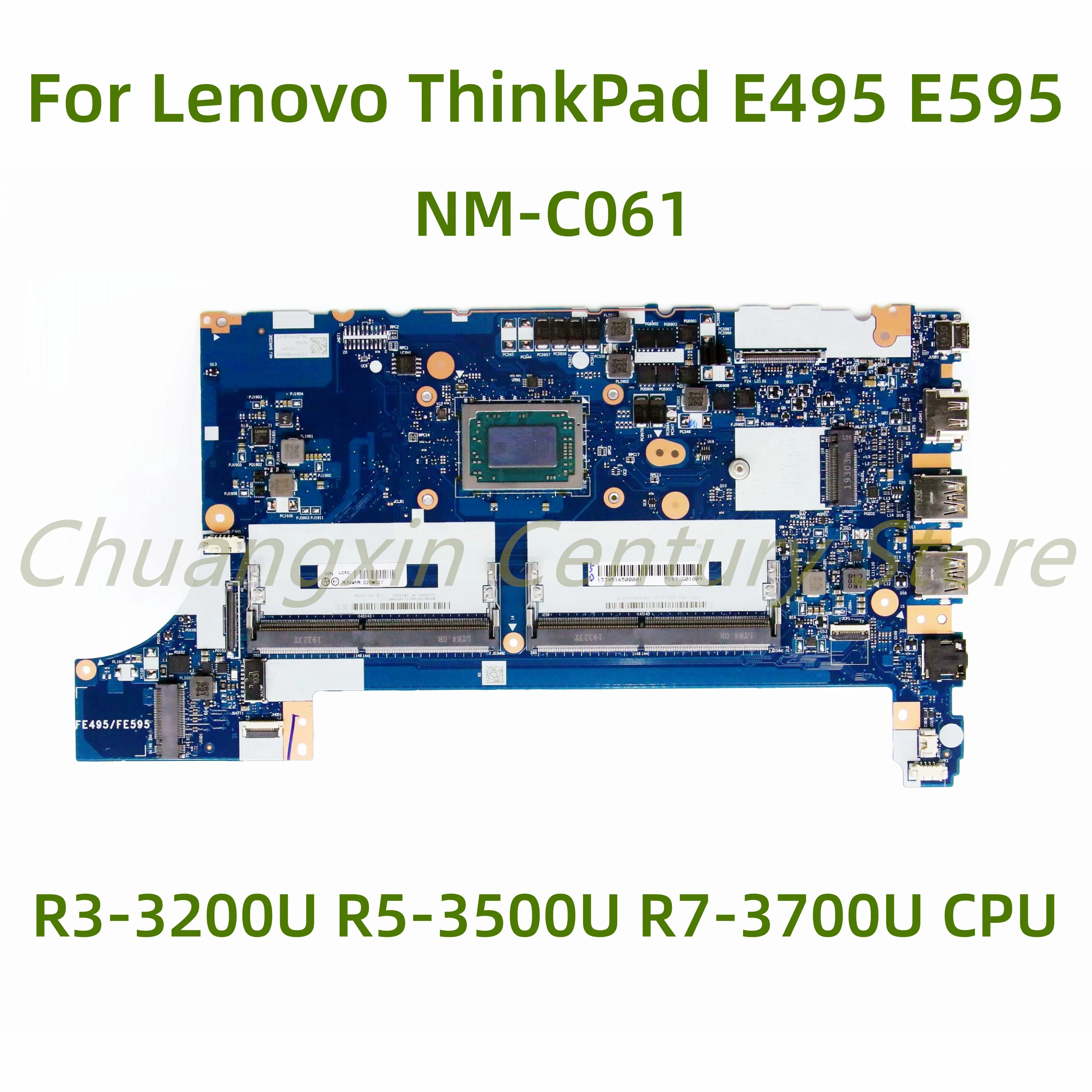 NM-C061 Suitable for Lenovo ThinkPad E495 E595 laptop motherboard c with R3-3200U R5-3500U R7-3700U CPU 100% Tested Fully Work