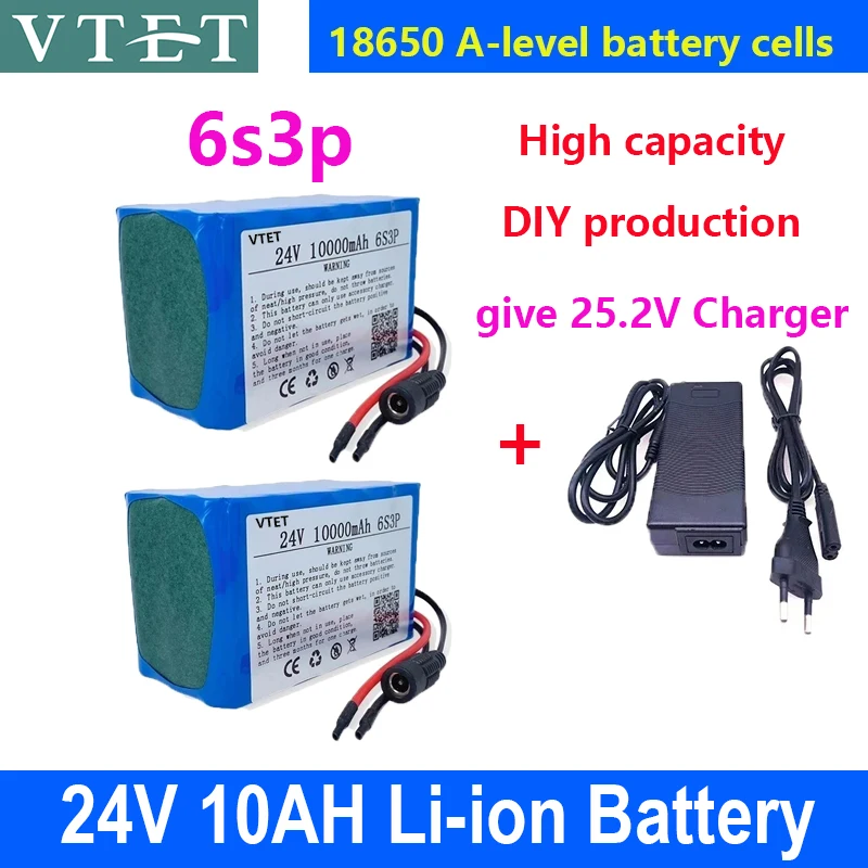 VTET 24V 6S3P 10Ah 18650 Li-ion Battery 10000mAh High Capacity Moped /Electric/Li Ion Battery Pack DIY Production+25.2V Charger