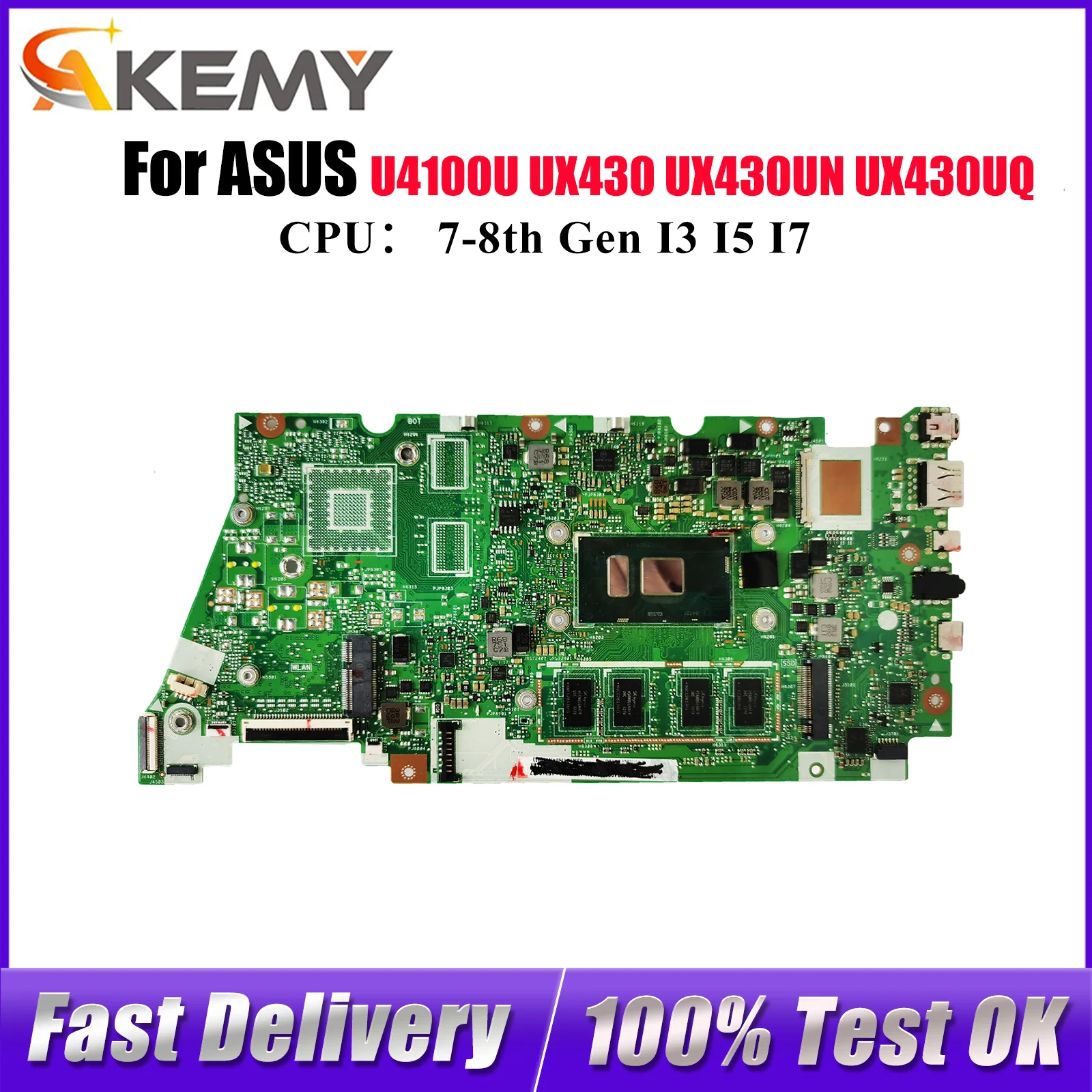 

UX430UA Материнская плата для ноутбука ASUS ZenBook UX430UA UX430U UX430UQ U4100U UX430UN Материнская плата с процессором I3 I5 I7 100% tests OK stk