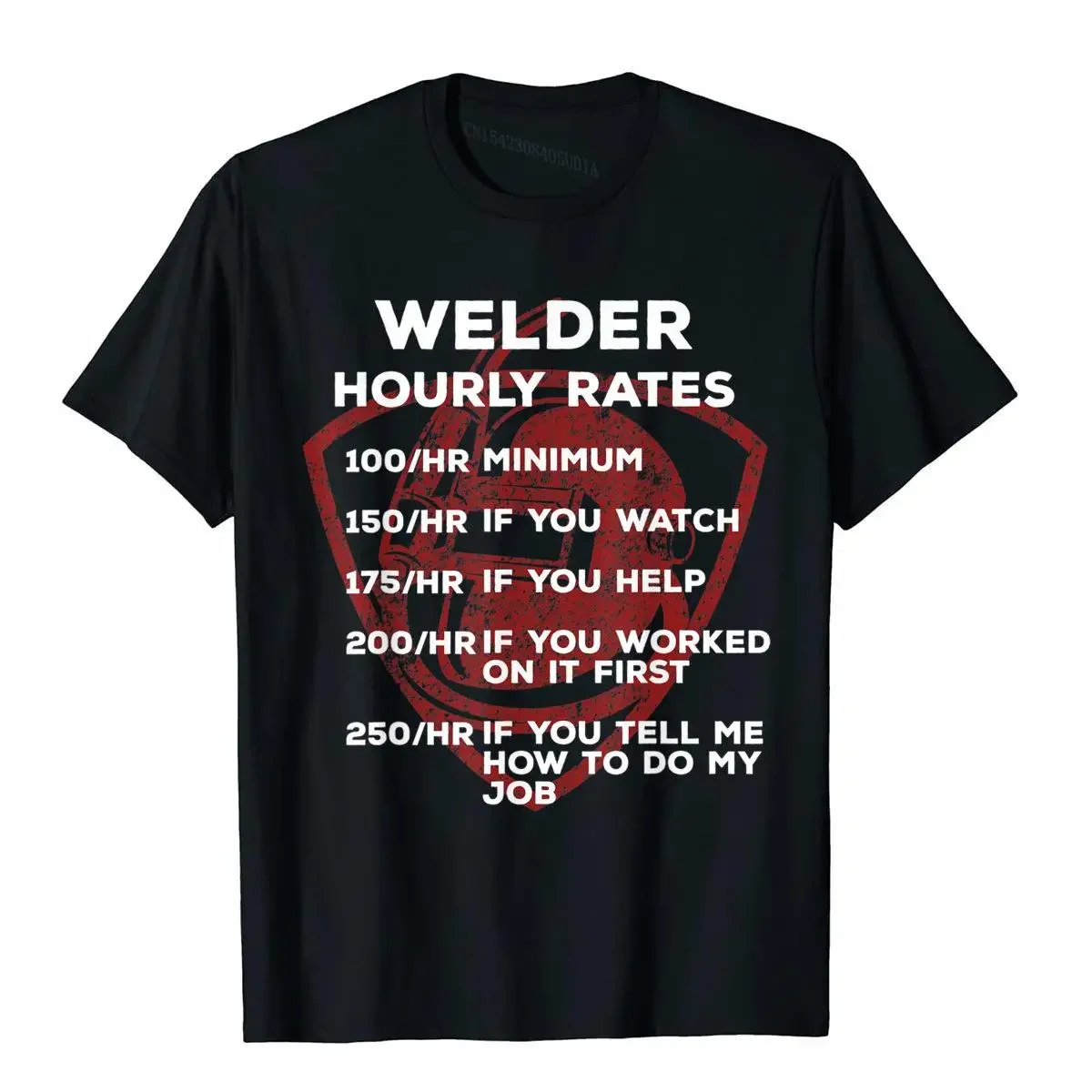 Hourly Rates Funny Gifts Men Welding T-Shirt T Shirt Popular Outdoor Cotton Men T Shirts Hip Hop