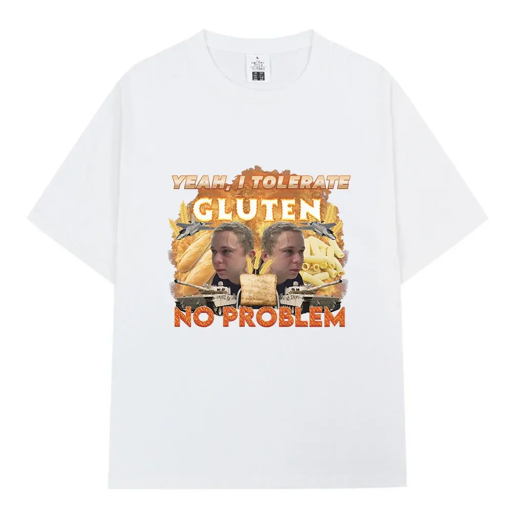 Yeah I Tolerate Gluten No Problem Graphic T-Shirt Gluten Intolerant Short Sleeve T-shirts  Cotton Casual Oversized T Shirts