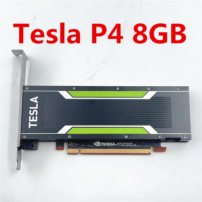 Tesla P4 8GB Deep Learning GPU Rendering AI Analog Computing Accelerated Graphics Card