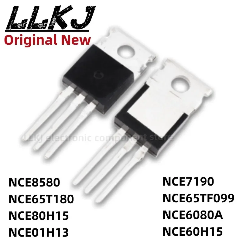 1pcs NCE8580 NCE65T180 NCE80H15 NCE01H13 NCE7190 NCE65TF099 NCE6080A NCE60H15 TO-220 MOS FET