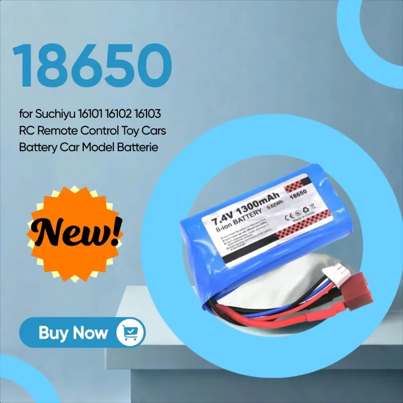 

7.4V 1300mAh High-rate Lithium Battery 18650 for Suchiyu 16101 16102 16103 RC Remote Control Toy Cars Battery Car Model Batterie