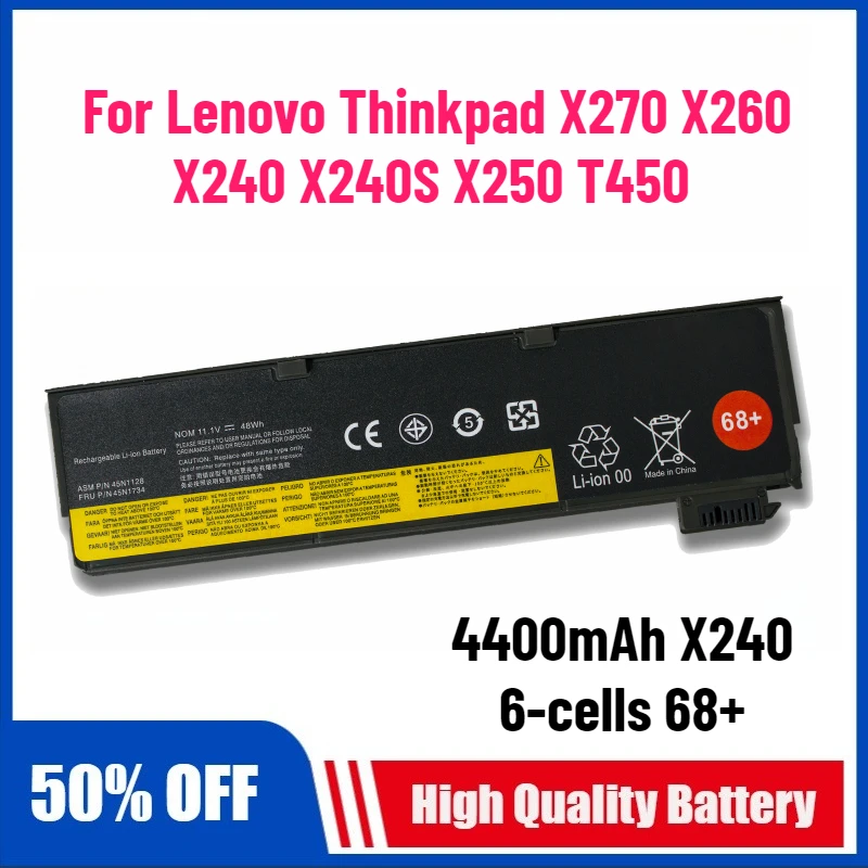 4400mAh X240 6-cells 68+ for Lenovo Thinkpad X270 X260 X240 X240S X250 T450 T470P T450S T440S K2450 W550S 45N1136 45N1738