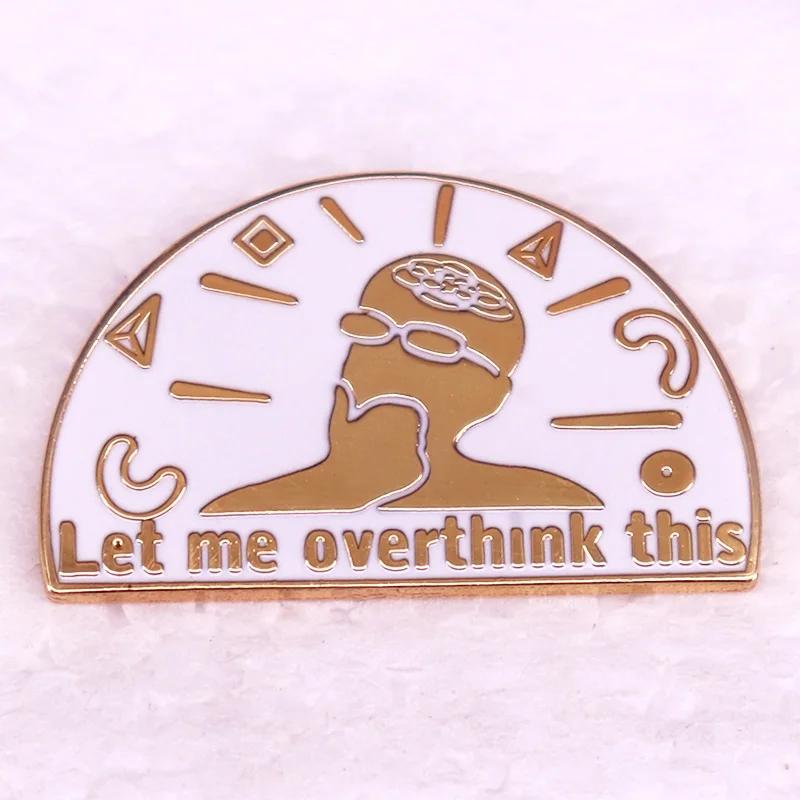 Let Me Overthink This Enamel Pin Anxiety Mental Health Awareness Brooch Jewelry