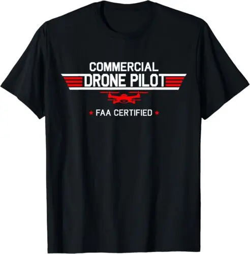 Camiseta de piloto de Dron certificado por FAA, cuadricóptero comercial RC, regalo